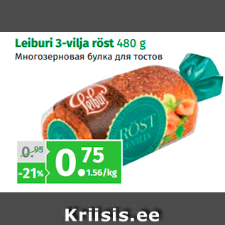 Allahindlus - Leiburi 3-vilja röst 480 g