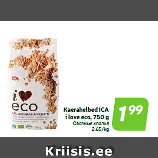 Allahindlus - Kaerahelbed ICA i love eco, 750 g