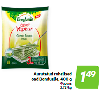 Allahindlus - Aurutatud rohelised oad Bonduelle, 400 g