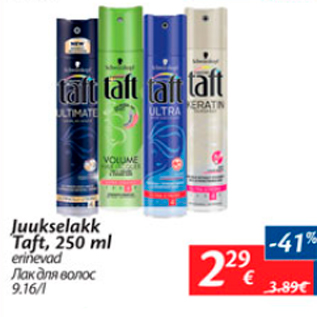 Allahindlus - Juukselakk Taft, 250 ml