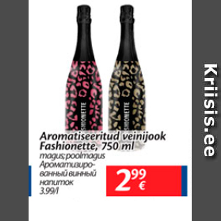 Allahindlus - Aromatiseeritud veinijook Fashionette, 750 ml