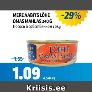 Allahindlus - MERE AABITS LÄHE OMAS MAHLAS 240 G G