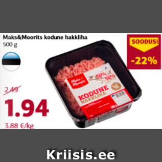 Allahindlus - Maks&Moorits kodune hakkliha 500 g