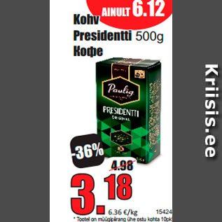 Allahindlus - Kohv Presidentti 500g