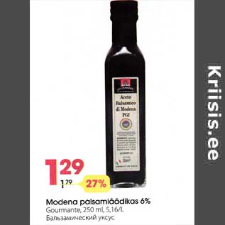 Allahindlus - Modena palsamiäädikas 6% Gourmante, 250 ml