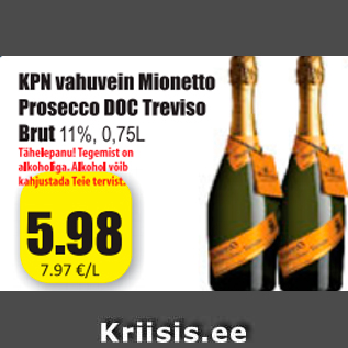 Allahindlus - KPN vahuvein Mionetto Prosecco Doc Treviso Brut