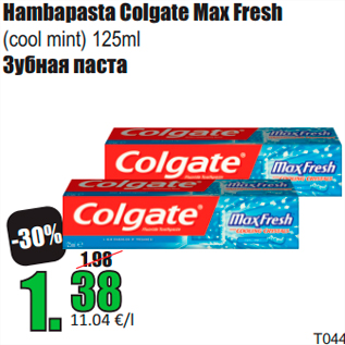 Allahindlus - Hambapasta Colgate Max Fresh