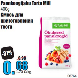 Allahindlus - Pannkoogijahu Tartu Mill 400g