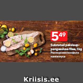 Allahindlus - Sulatatud pakslauppangaasiuse filee, 1 kg