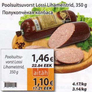 Allahindlus - Poolsuitsuvorst Lossi Lihameistrid