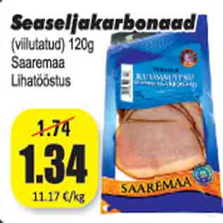 Allahindlus - Seaseljakarbonaad (viilutatud) 120 g