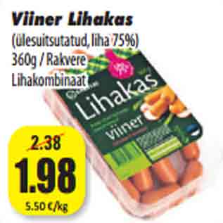 Allahindlus - Viiner Lihakas (ülesuitsutatud, liha 75%) 360g / Rakvere Lihakombinaat