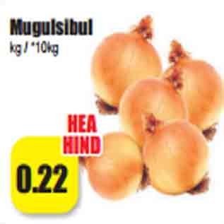 Allahindlus - Mugulsibul kg / *10kg