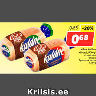 Allahindlus - Leibur Kuldne röstsai, 500 g*