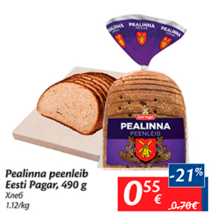 Allahindlus - Pealinna peenleib Eesti Pagar, 490 g