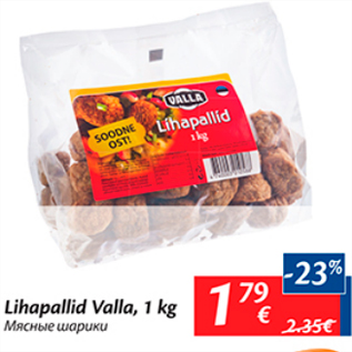 Allahindlus - Lihapallid Valla, 1 kg