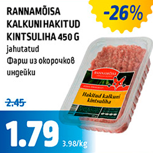 Allahindlus - RANNAMÕISA KALKUNI HAKITUD KINTSULIHA 450 G