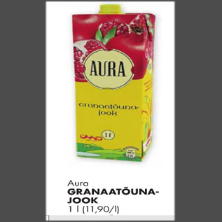 Allahindlus - Aura granaatõunajook 11.90eek