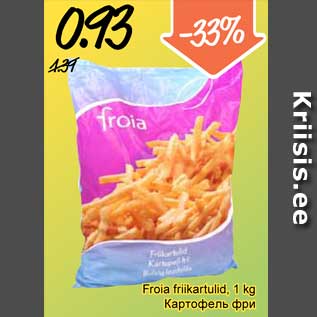 Allahindlus - Froia friikartulid, 1 kg