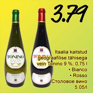 Allahindlus - Itaalia kaitstud geograafilise tähisega vein Tonino 9 %, 0,75 l