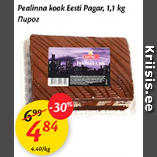 Allahindlus - Pealinna kook Eesti Pagar, 1,1 kg