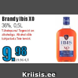 Allahindlus - Brandy Ibis XO