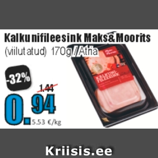 Allahindlus - Kalkunifilee sink Maks&Moorits