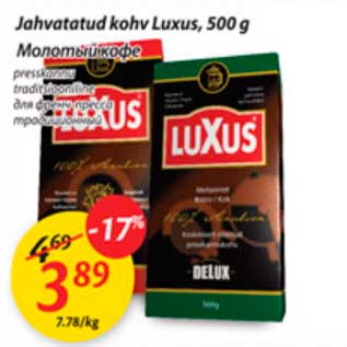 Allahindlus - Jahvatatud kohv Luxus, 500 g presskannu,traditsiooniline