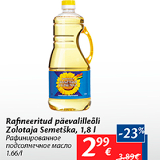 Allahindlus - Rafineeritud päevalilleõli Zolotaja Semetška, 1,8 l