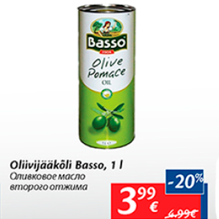 Allahindlus - Oliivijääkõli Basso, 1 l