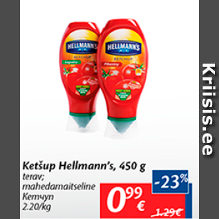 Allahindlus - Ketšup Hellmann´s, 450 g