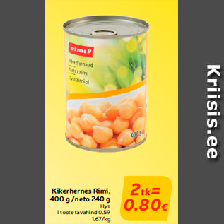 Allahindlus - Kikerhernes Rimi, 400 g /neto 240 g