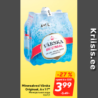 Allahindlus - Mineraalvesi Värska Originaal, 6 x 1 l**