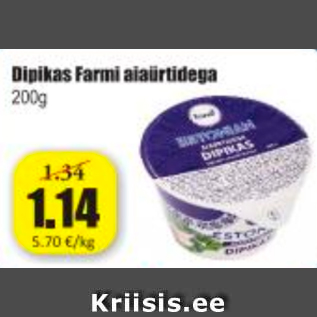 Allahindlus - Dipikas Farmi aiaürtidega 200 g