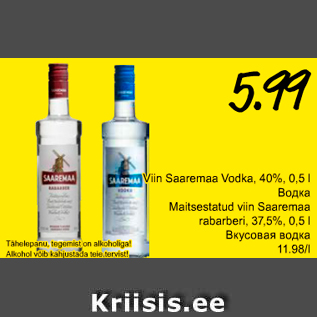 Allahindlus - Viin Saaremaa Vodka, 40%, 0,5 l; Maitsestatud viin Saaremaa rabarberi, 37,5%, 0,5 l