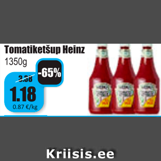 Allahindlus - Tomatiketšup Heinz 1350 g