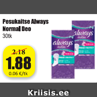 Allahindlus - Pesukaitse Always Normal Deo 30 tk