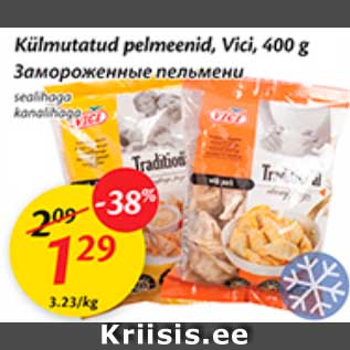 Allahindlus - Külmutatud pelmeenid, Vici, 400 g