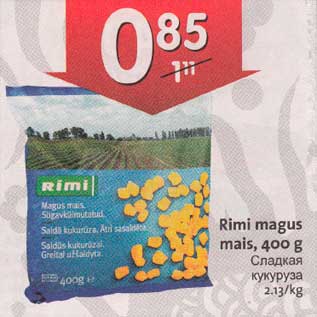 Allahindlus - Rimi magus mais,400 g