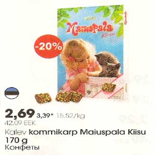 Allahindlus - Kalev kommikarp Maiuspala Kiisu