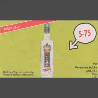 Allahindlus - Viin Mernaya nа Moloke,40%,50 cl