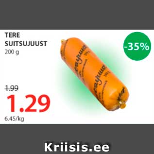 Allahindlus - TERE SUITSUJUUST 200 G