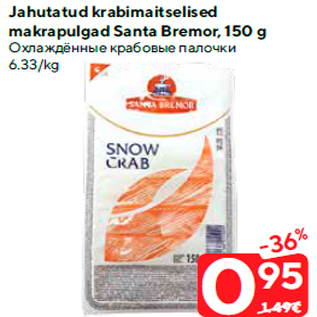 Allahindlus - Jahutatud krabimaitselised makrapulgad Santa Bremor, 150 g