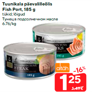 Allahindlus - Tuunikala päevalilleõlis Fish Port, 185 g