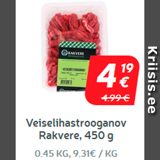 Allahindlus - Veiselihastrooganov Rakvere, 450 g