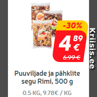 Allahindlus - Puuviljade ja pähklite segu Rimi, 500 g