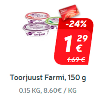 Allahindlus - Toorjuust Farmi, 150 g