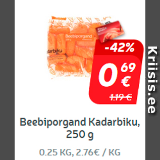 Allahindlus - Beebiporgand Kadarbiku, 250 g