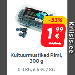 Allahindlus - Kultuurmustikad Rimi, 300 g