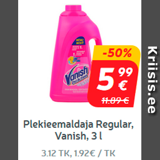 Allahindlus - Plekieemaldaja Regular, Vanish, 3 l*